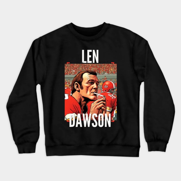 Len Dawson Halftime smoke cigarettes Crewneck Sweatshirt by Nasromaystro